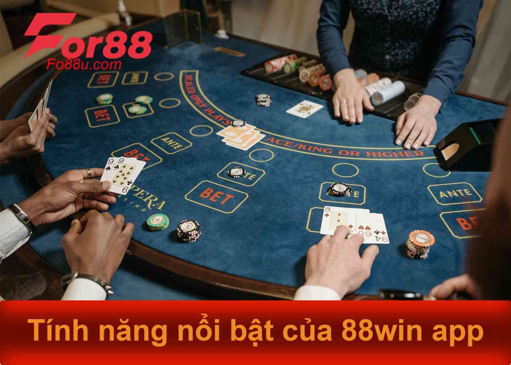 tính năng nổi bật của 88win app